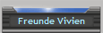 Freunde Vivien